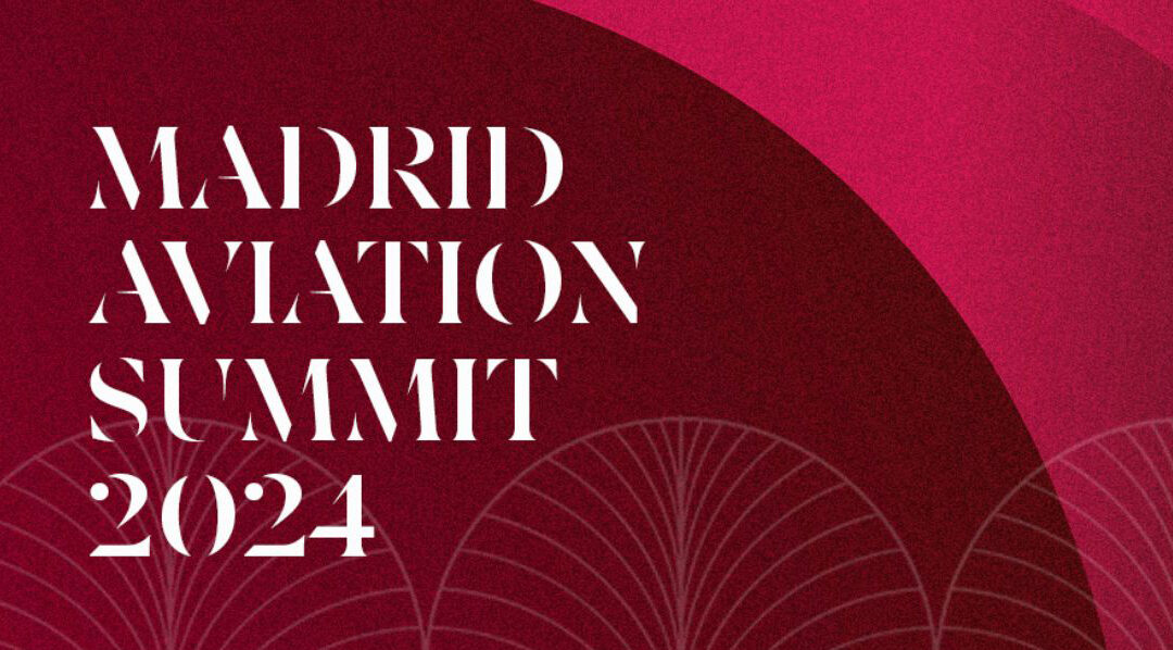 Madrid Aviation Summit: 10-11th September 2024